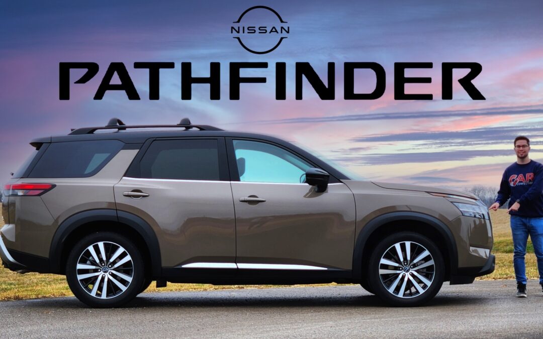 2023 Nissan Pathfinder: More of EVERYTHING for this year!