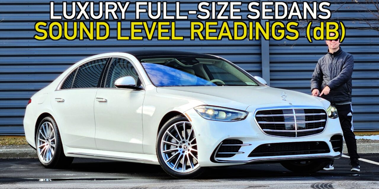Luxury Full-Size Cars: Sound Level Readings