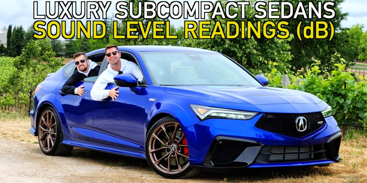 Luxury Subcompact Cars: Sound Level Readings
