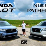 Best Family SUVs? 2025 Honda Pilot vs. 2024 Nissan Pathfinder