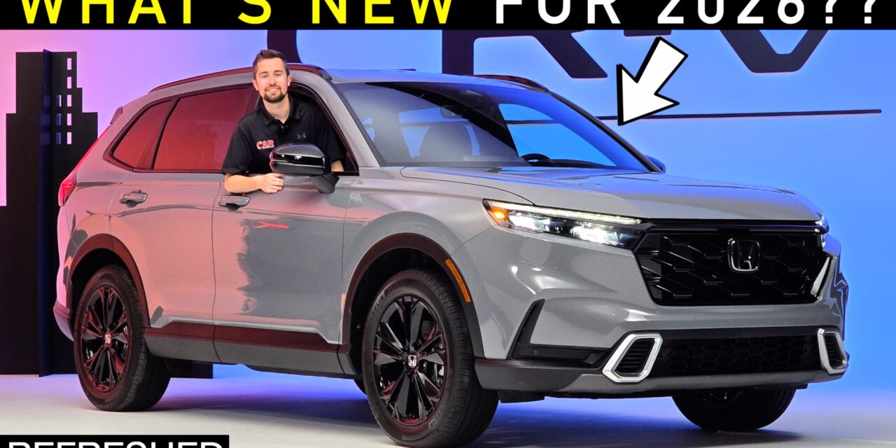 FIRST LOOK! 2026 Honda CR-V Adds More Trims and Tech!