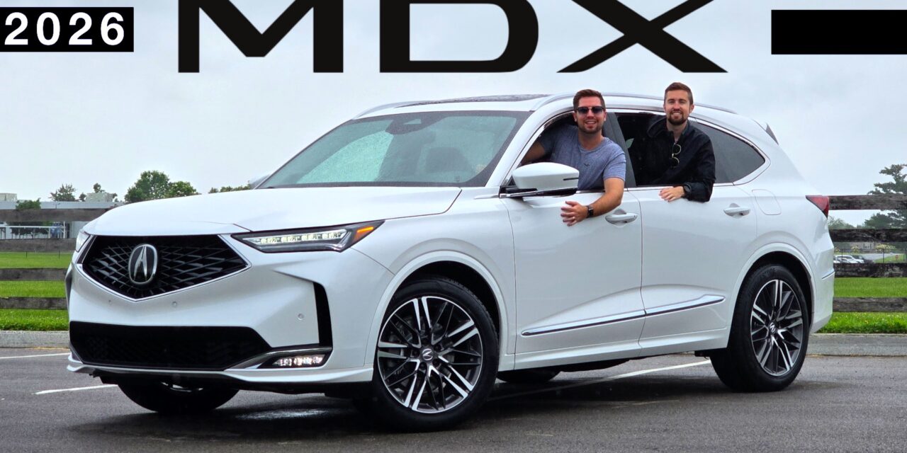 2026 Acura MDX: Still the Best Luxury 3-Row??