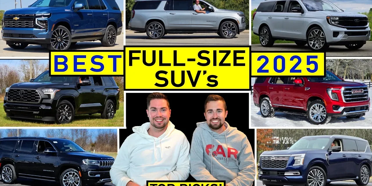 Best Full-Size SUVs for 2025 – Our Expert Picks 