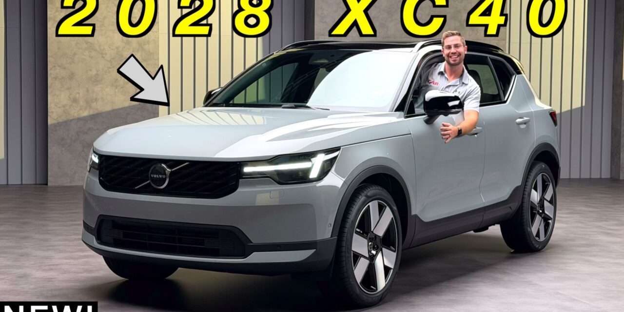 2028 Volvo XC40: Volvo’s Most Affordable SUV Refreshed